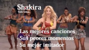 shakira peores momentos