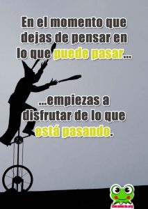 Frases Motivadoras. En el momento que...