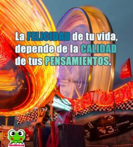 Frases motivadoras. La felicidad de tu vida...