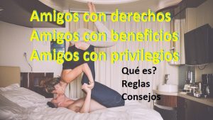 amigos con derechos privilegios beneficios video youtube aminovio