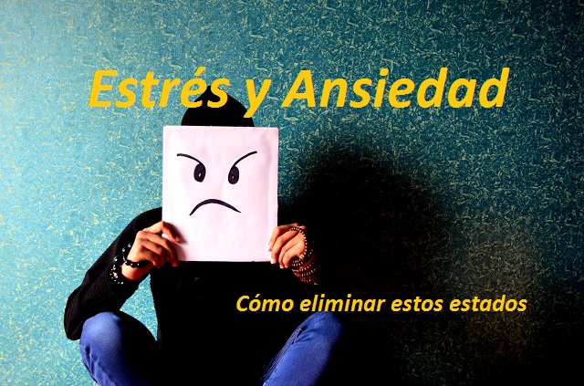 estres y ansiedad como eliminar estos estados