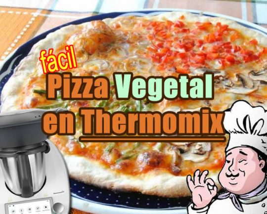 pizza vegetal thermomix